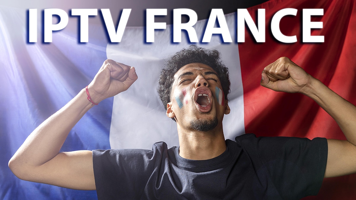 Interface France IPTV sur TV avec chaînes françaises en HD